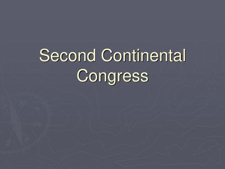 Second Continental Congress