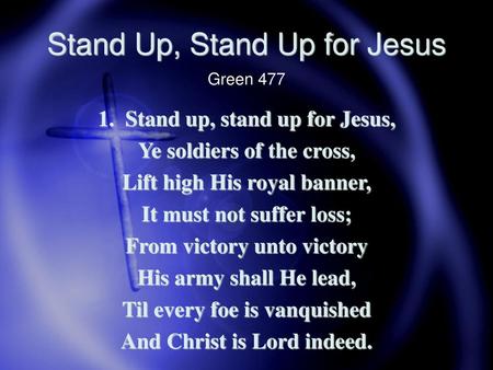 Stand Up, Stand Up for Jesus