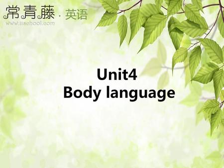 Unit4 Body language.