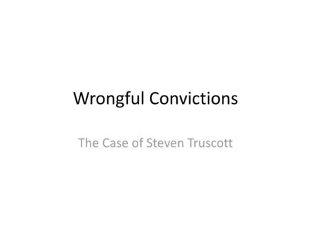 The Case of Steven Truscott