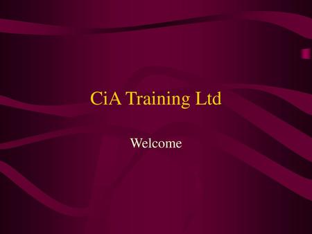 CiA Training Ltd Welcome.