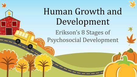 Human Growth and Development