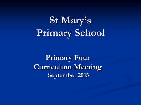 St Mary’s Primary School