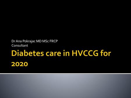 Diabetes care in HVCCG for 2020