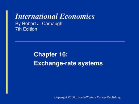 International Economics By Robert J. Carbaugh 7th Edition