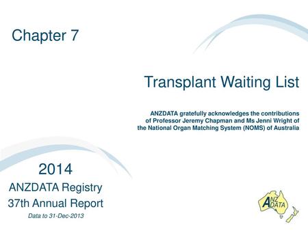 Australian Kidney Transplant Waiting List Stock and Flow