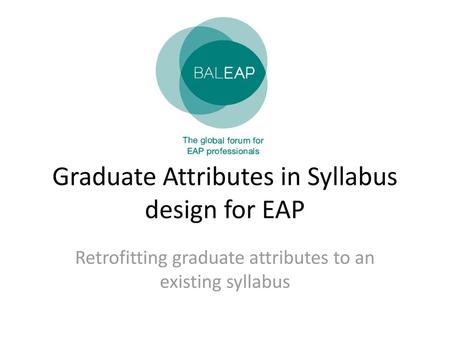 Graduate Attributes in Syllabus design for EAP