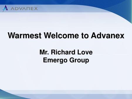 Warmest Welcome to Advanex