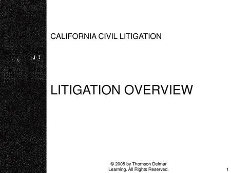 CALIFORNIA CIVIL LITIGATION