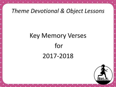 Theme Devotional & Object Lessons