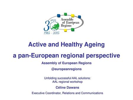 Active and Healthy Ageing a pan-European regional perspective