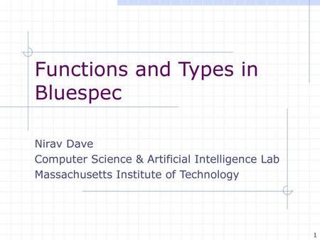 Functions and Types in Bluespec