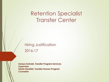 Retention Specialist Transfer Center