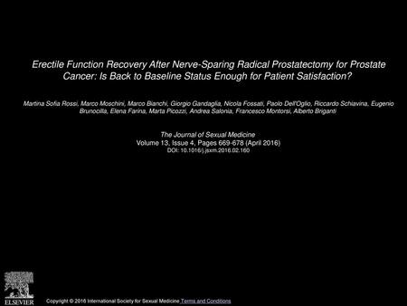 Erectile Function Recovery After Nerve-Sparing Radical Prostatectomy for Prostate Cancer: Is Back to Baseline Status Enough for Patient Satisfaction? 