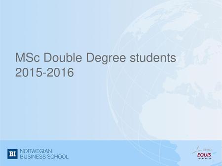 MSc Double Degree students