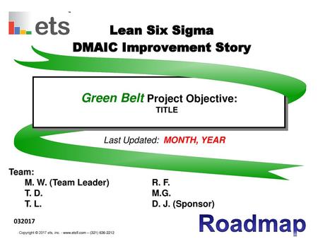 Lean Six Sigma DMAIC Improvement Story