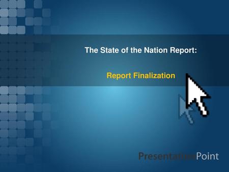 The State of the Nation Report: