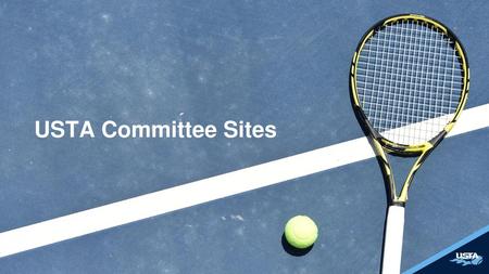 USTA Committee Sites.