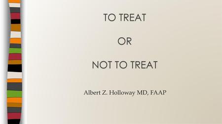 Albert Z. Holloway MD, FAAP