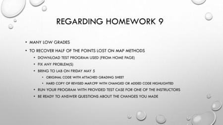 Regarding homework 9 Many low grades