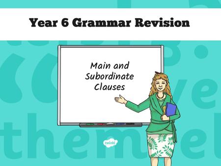 Year 6 Grammar Revision.