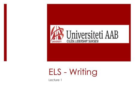 ELS - Writing Lecture 1.