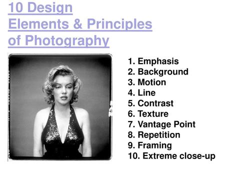 10 Design Elements & Principles of Photography