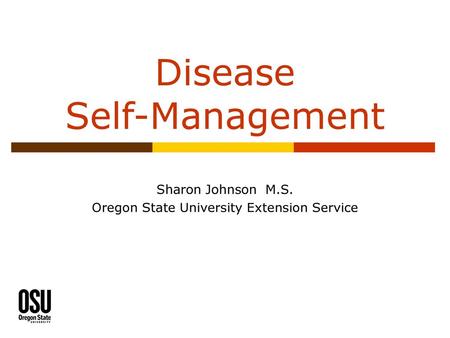 Disease Self-Management