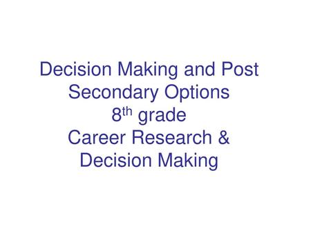 Steps of Decision Making