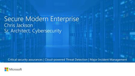 Secure Modern Enterprise