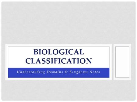 Biological Classification