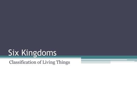 Classification of Living Things