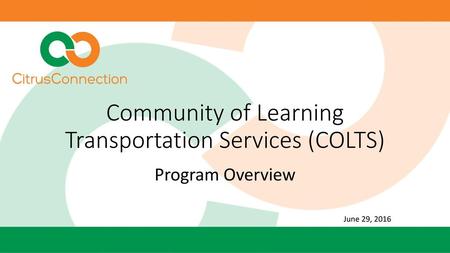 Community of Learning Transportation Services (COLTS)