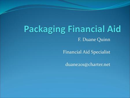 Packaging Financial Aid