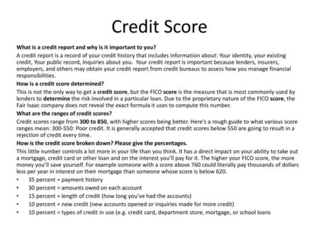 Credit Score What is a credit report and why is it important to you?