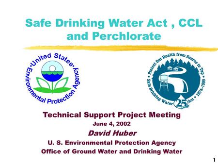 Safe Drinking Water Act , CCL and Perchlorate