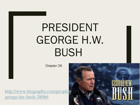 President George H.W. Bush