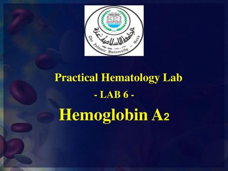 Practical Hematology Lab