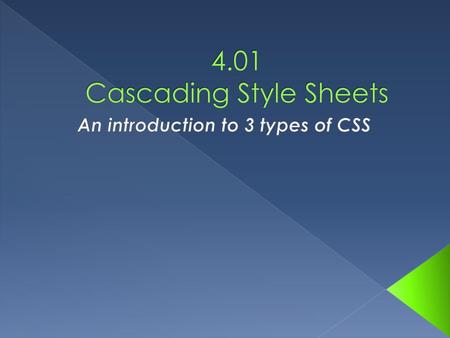 4.01 Cascading Style Sheets