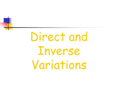 Direct and Inverse Variations