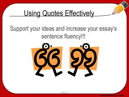 Using Quotes Effectively