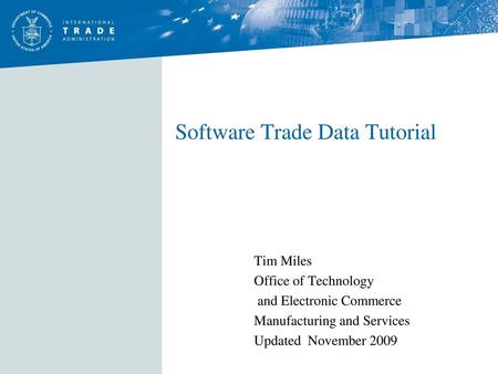 Software Trade Data Tutorial