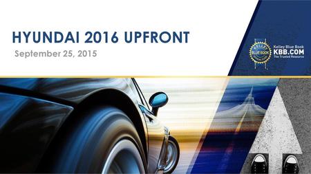 Hyundai 2016 upfront September 25, 2015.