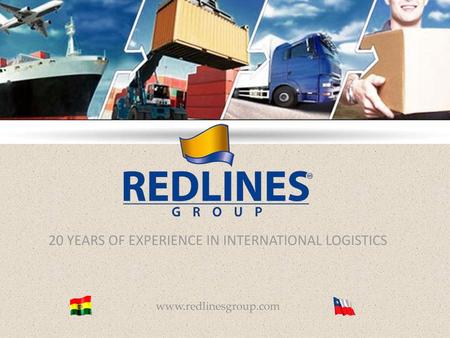 20 YEARS OF EXPERIENCE IN INTERNATIONAL LOGISTICS