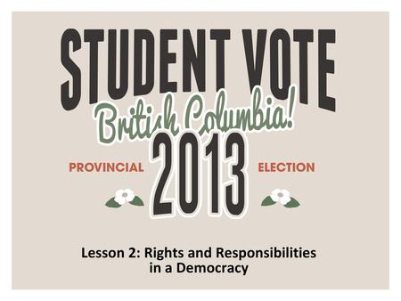 Lesson 2: Rights and Responsibilities in a Democracy