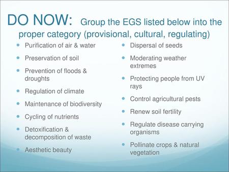 Purification of air & water Preservation of soil