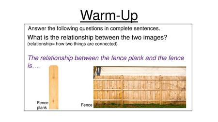 Warm-Up Answer the following questions in complete sentences.