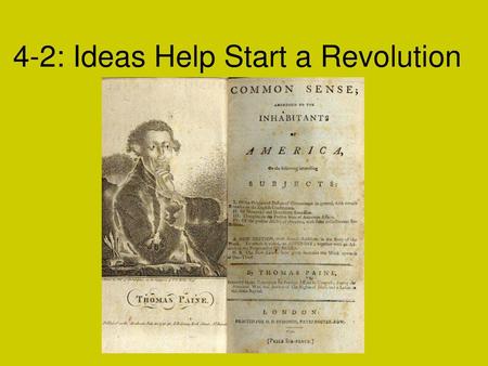 4-2: Ideas Help Start a Revolution