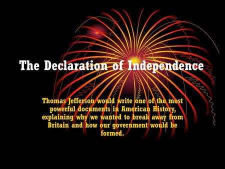 The Declaration of Independence