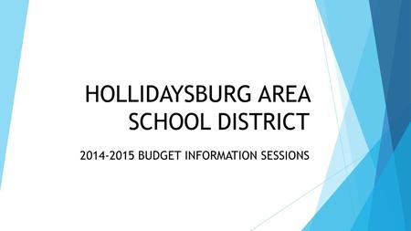 HOLLIDAYSBURG AREA SCHOOL DISTRICT